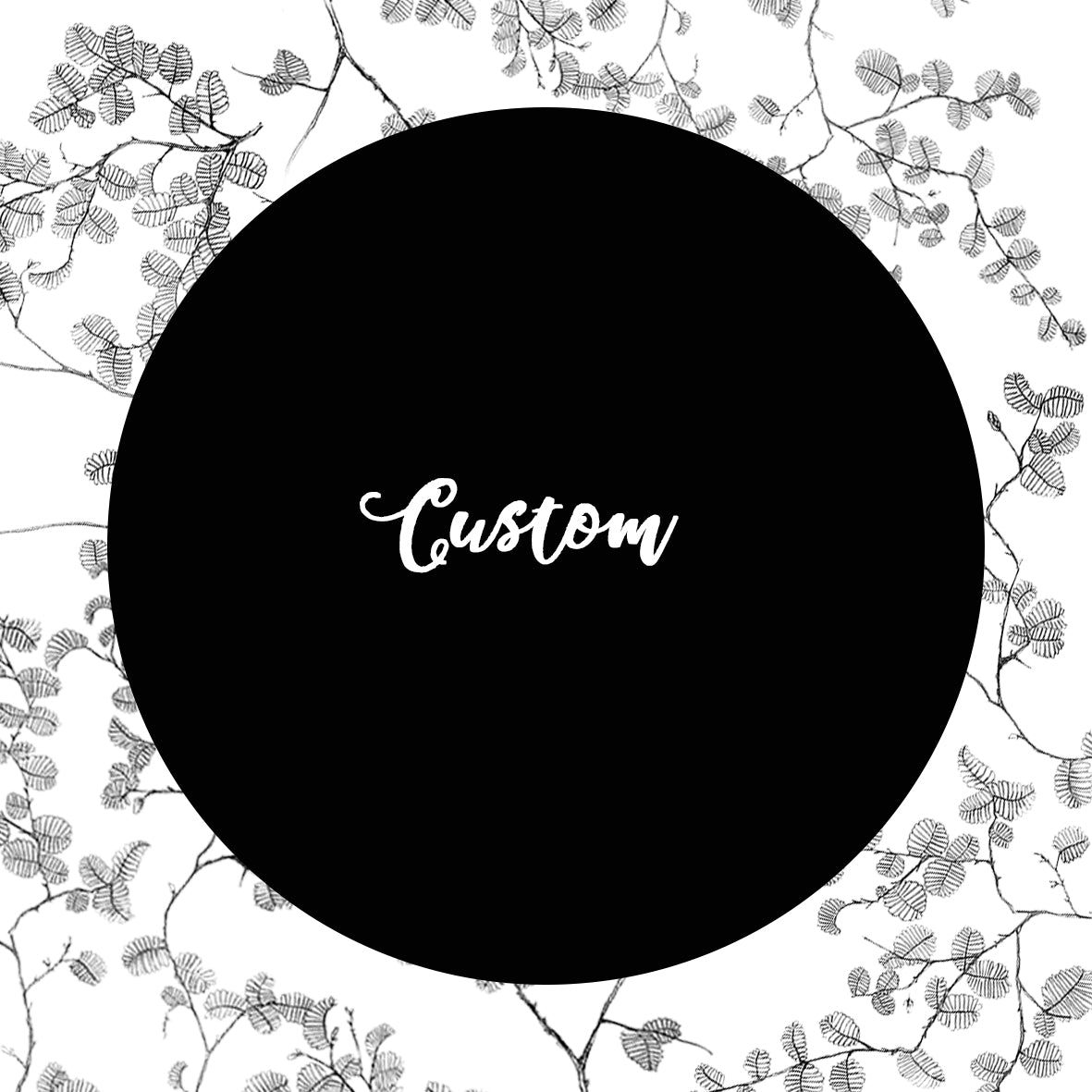 Custom Order - Jen Smit