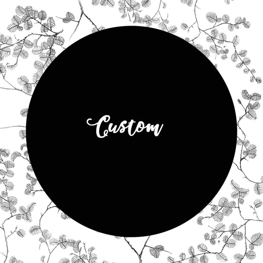Custom Order  - MM